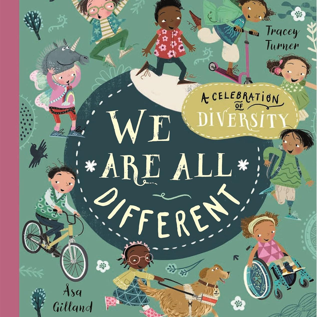 We Are All Different: A Celebration of Diversity! by Tracey Turner - Ages 7-9 - Paperback