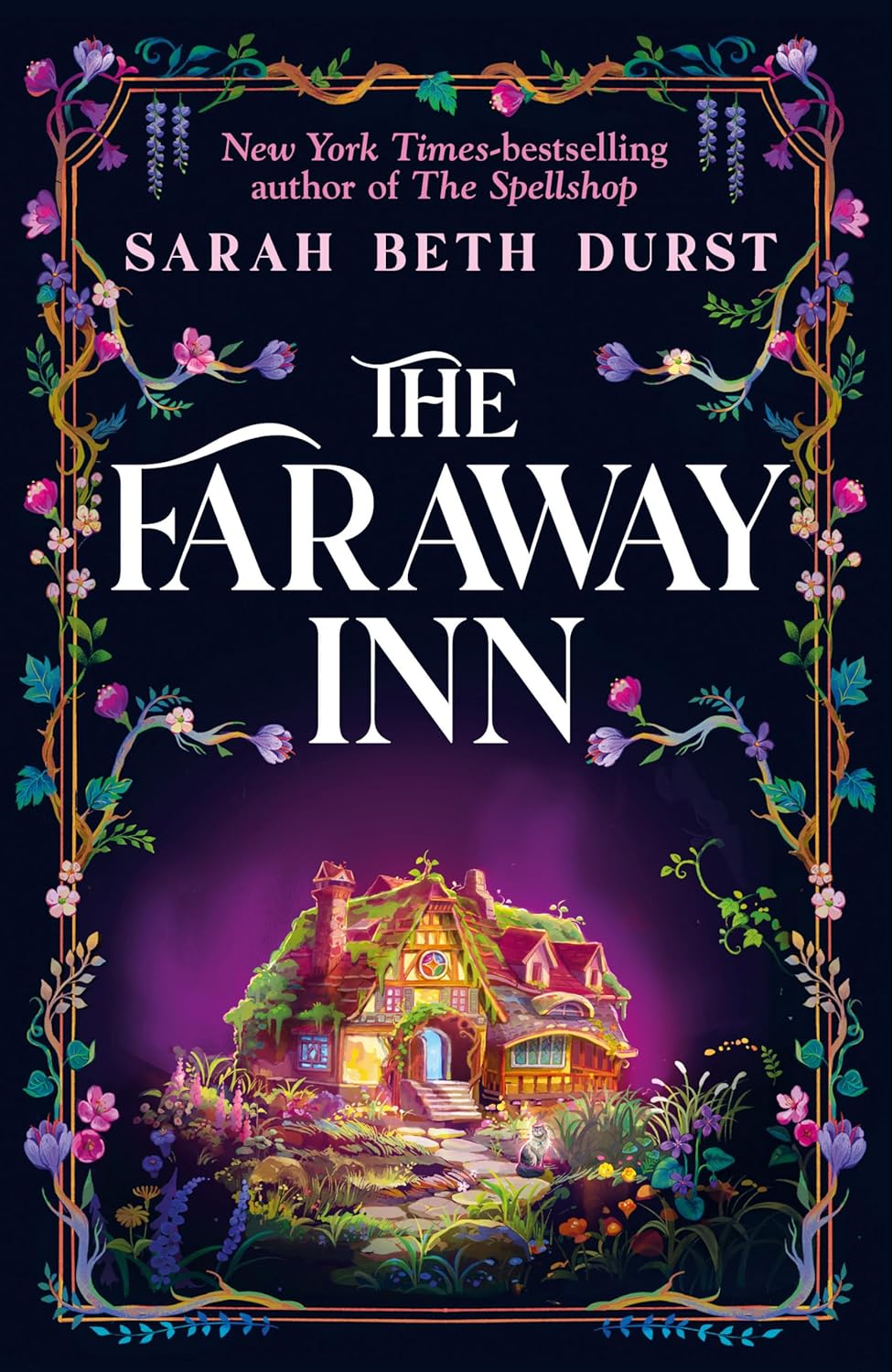 The Faraway Inn: The Perfect Cosy Fantasy by Sarah Beth Durst - Ages 12+ - Sprayed Edges Hardback