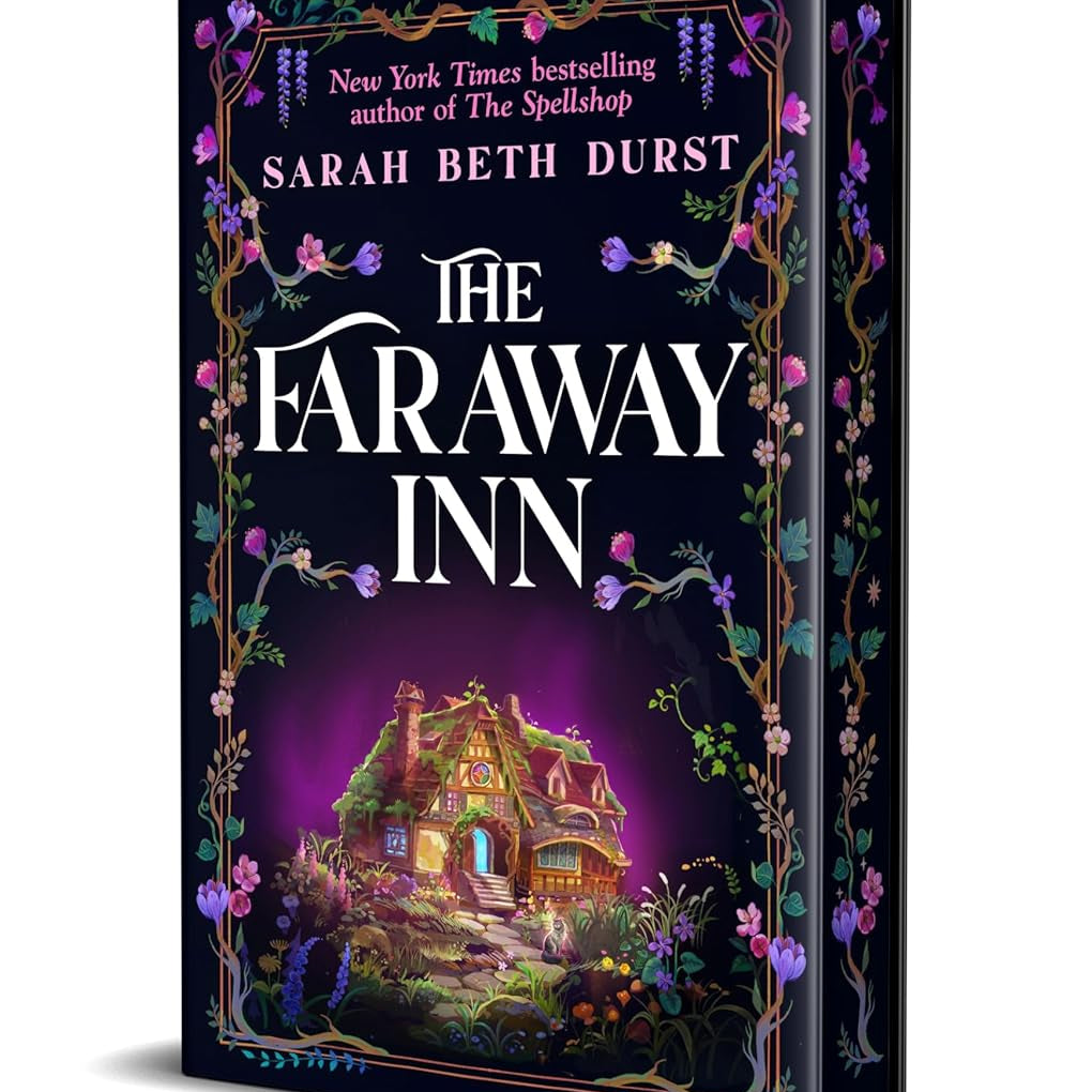 The Faraway Inn: The Perfect Cosy Fantasy by Sarah Beth Durst - Ages 12+ - Sprayed Edges Hardback