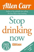 Allen Carr Stop Drinking Now - Includes Hypnotherapy CD - Self-help book - Paperback Arcturus Publishing Ltd