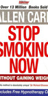 Allen Carr Stop Smoking Now - Includes Hypnotherapy CD - Self-help book - Paperback Arcturus Publishing Ltd