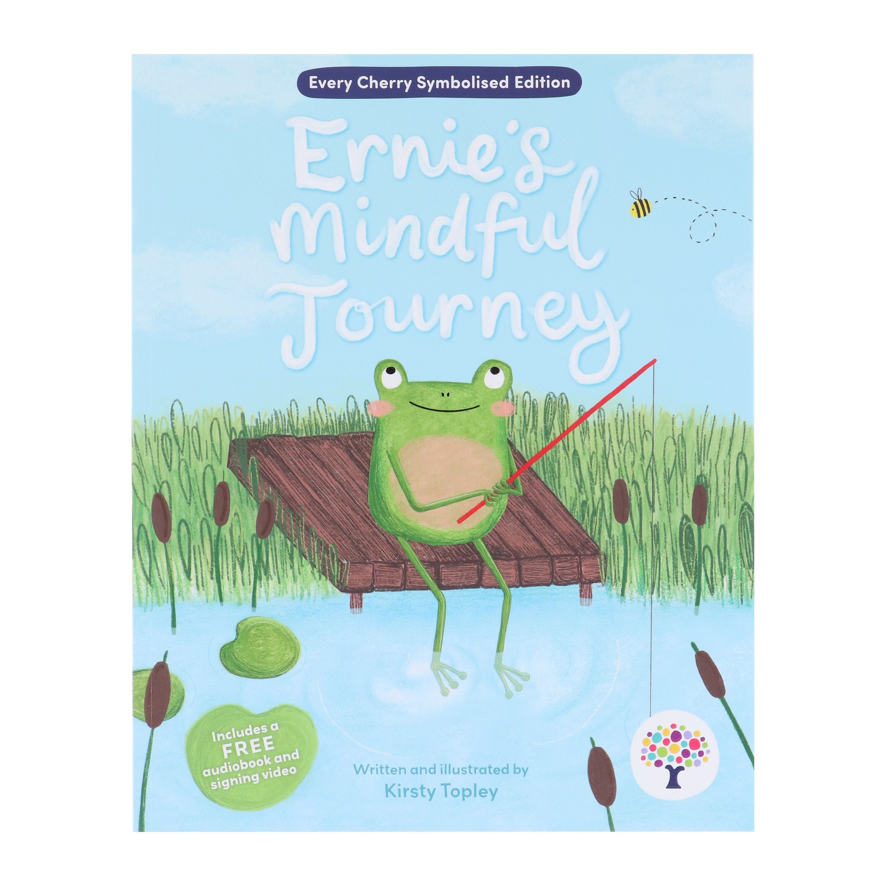 Ernie's Mindful Journey: Accessible Symbolised Edition - A Story of Mindfulness & Self-Care by Kirsty Topley - Ages 7+ - Paperback 7-9 Every Cherry Publishing