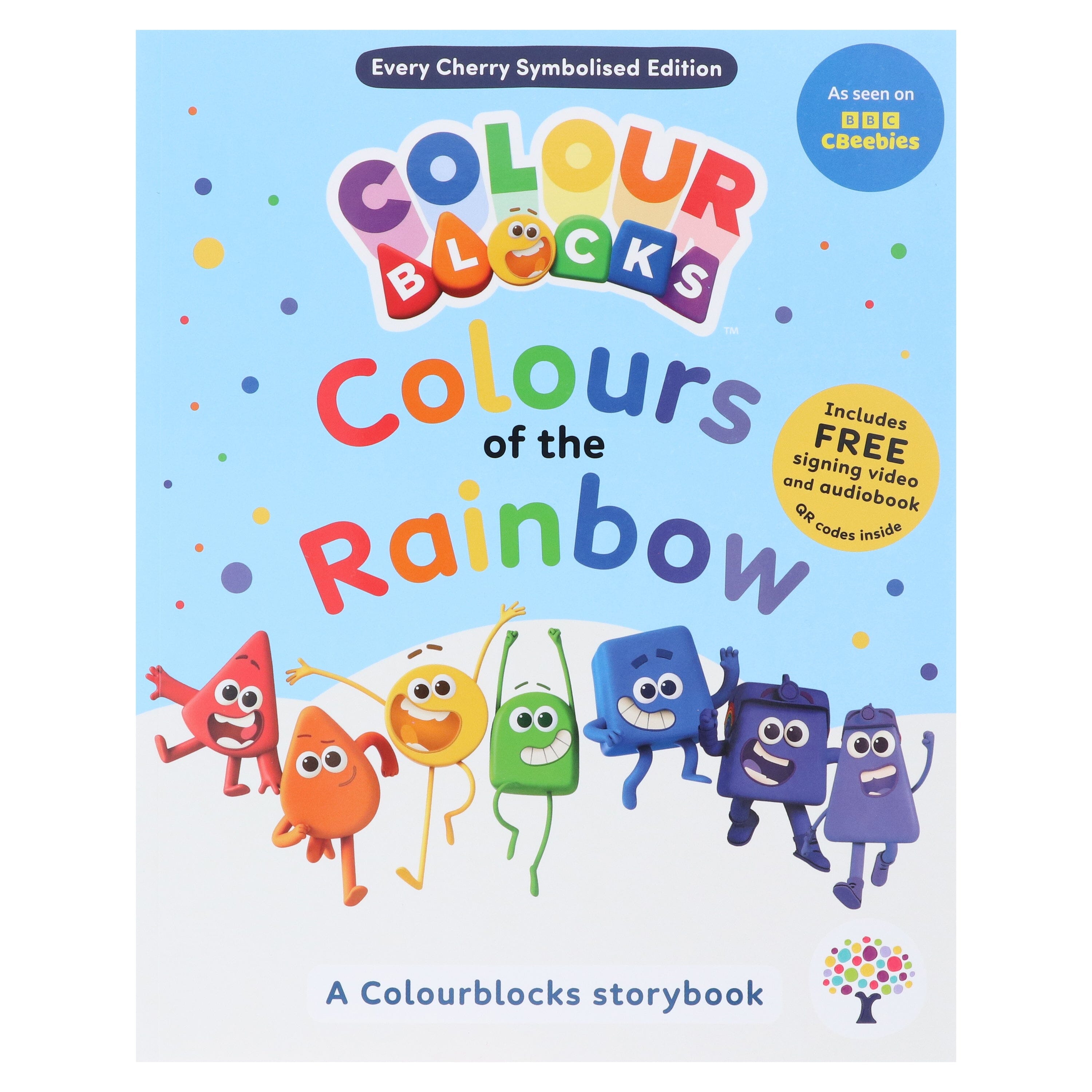 Colourblocks: Colours of the Rainbow: A Symbolised Storybook (Includes Free Signing Video & Audiobook) - Ages 5-7 - Paperback 5-7 Every Cherry Publishing